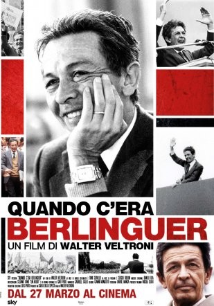 quando-c-era-berlinguer-la-locandina-300024